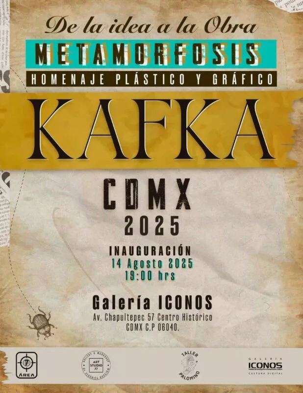 Llega a la CDMX De la idea a la obra, Metamorfosis, Homenaje Plástico y Gráfico a Kafka.