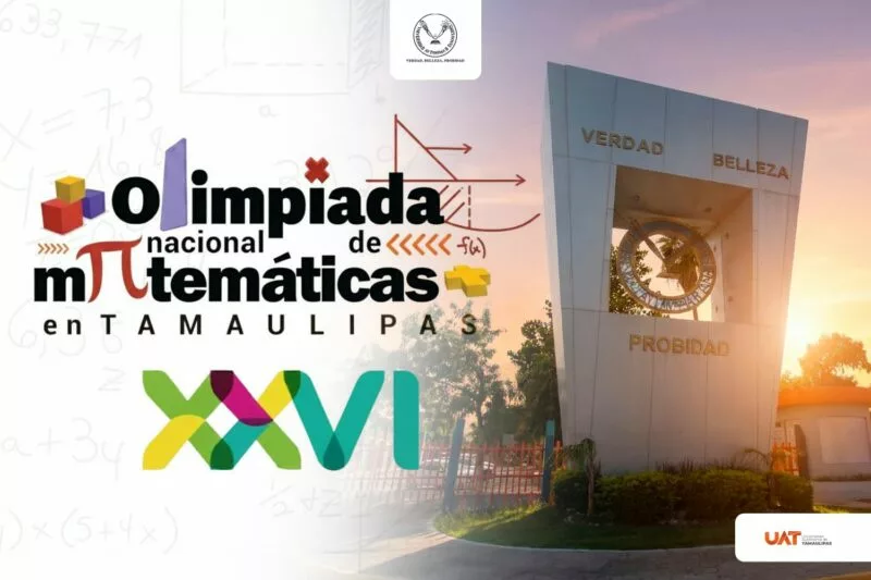 Invita la UAT a concursar en Olimpiada Nacional de Matemáticas